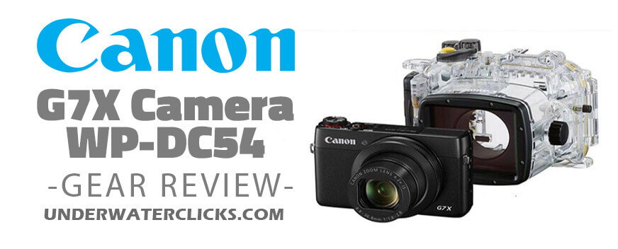 Canon G7X Dc54 Housing Review